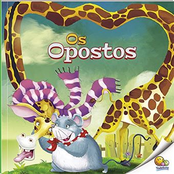 Pequenos leitores: os opostos - 1