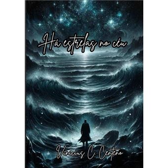 Há Estrelas No Céu - 1