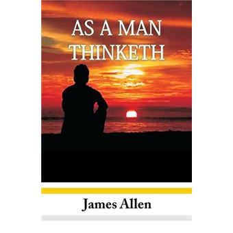 As A Man Thinketh - 1