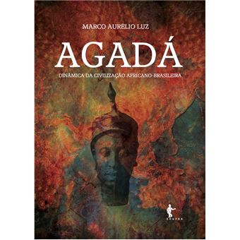 Agadá: dinâmica da civilização africano-brasileira - 1