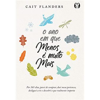 Ano Em Que Menos E Muito Mais, O - 1