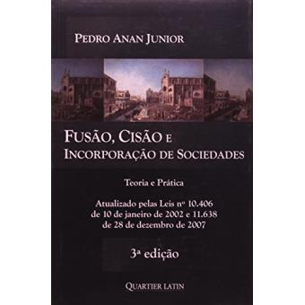 Fusão, Cisão e Incorporação de Sociedades - 1