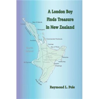 a London Boy Finds Treasure In New Zealand Paperback - - 1