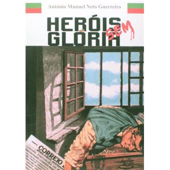 Heróis Sem Gloria - 1