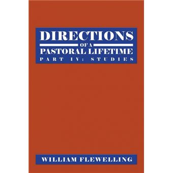 Directions of a Pastoral Lifetime - Part IV: Studies - Paperback / softback - 2014 - 1