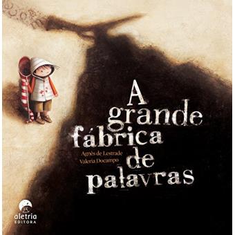 A Grande Fábrica de Palavras - 1