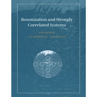 Bosonization and Strongly Correlated Systems - Paperback - 2004 - 1