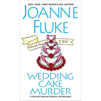 Wedding Cake Murder 19 Hannah Swensen Mystery - 1