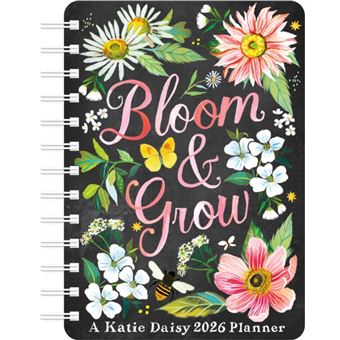 Katie Daisy 2026 Weekly Planner Calendar: Bloom & Grow - 1