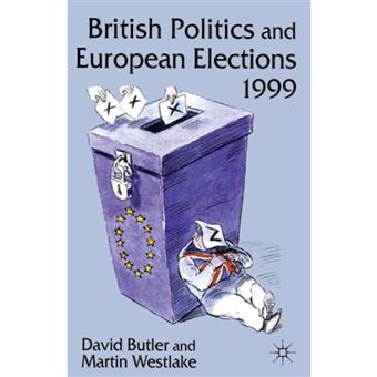 British Politics and European Elections, 1999 - Paperback - 2000 - 1