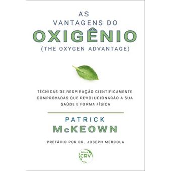 As Vantagens Do Oxigênio - 1