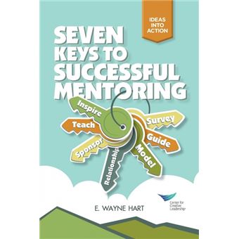 Seven Keys to Successful Mentoring - Paperback - 2009 - 1