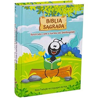 Bíblia Sagrada Ilustrada com a Turma do Smilingüido: Nova Tradução Na Linguagem de Hoje (Ntlh) - 1