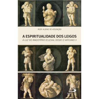 A Espiritualidade dos Leigos - 1