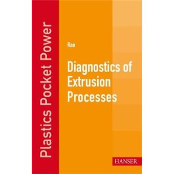 Diagnostics Of Extrusion Processes Plastics Pocket Power - 1