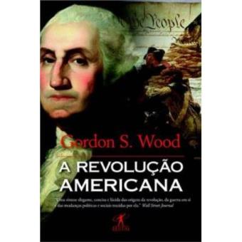 A Revolução Americana - 1