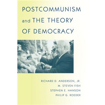 Postcommunism and the Theory of Democracy - Paperback - 2001 - 1