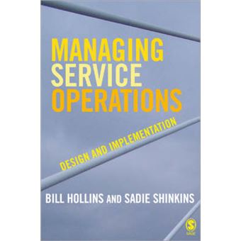 Managing Service Operations - Design and Implementation - Paperback - 2006 - 1
