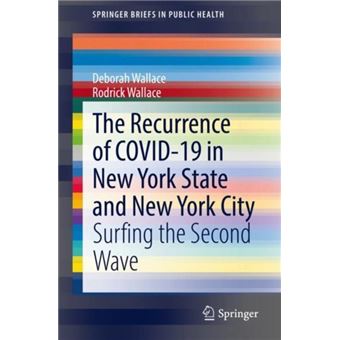The Recurrence Of Covid19 In New York State And New York City - 1