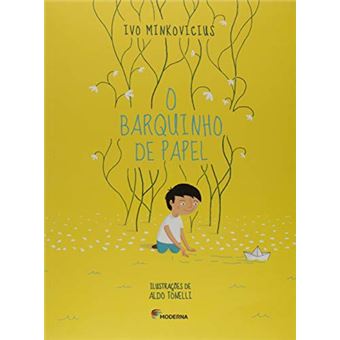 O Barquinho de Papel - 1