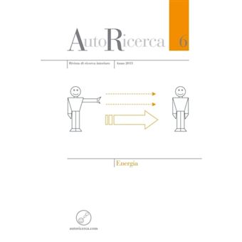 Autoricerca - Numero 6, Anno 2013 - Energia - Paperback - 2013 - 1