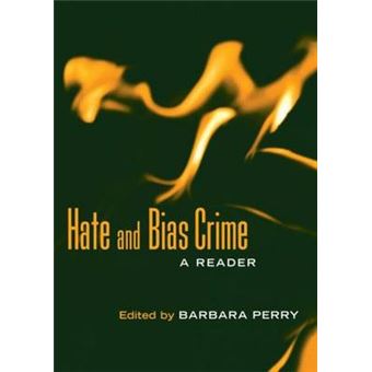 Hate and Bias Crime - A Reader - Hardback - 2003 - 1