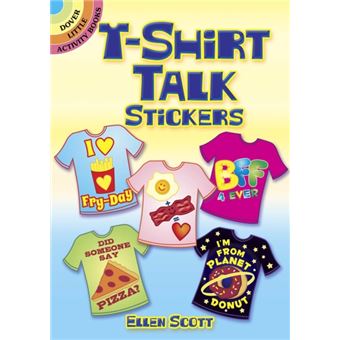 Tshirt Talk Stickers Dover Little Activity Books - 1