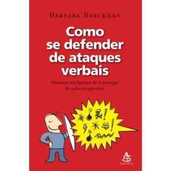 Como Se Defender De Ataques Verbais - 1