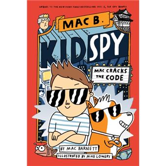 Mac Cracks The Code Mac B. Kid Spy 4 4 - 1