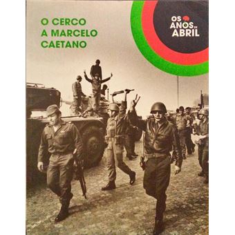 O cerco a marcelo caetano. - 1