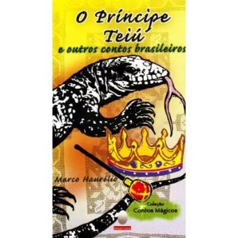 O Principe Teiu - 1