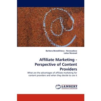 Affiliate Marketing - Perspective of Content Providers - Paperback / softback - 2010 - 1