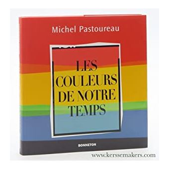 Les Couleurs de Notre Temps - 1