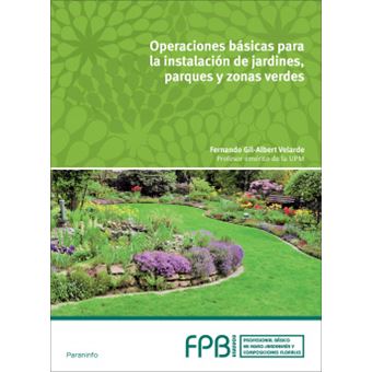 Operación Básicas Instalación Jardines, Parques Y Zonas Verdes - 1