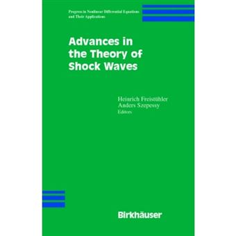 Advances in the Theory of Shock Waves - Hardback - 2001 - 1