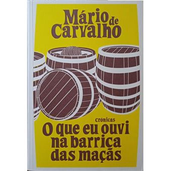 O que eu ouvi na barrica das maçãs. - 1