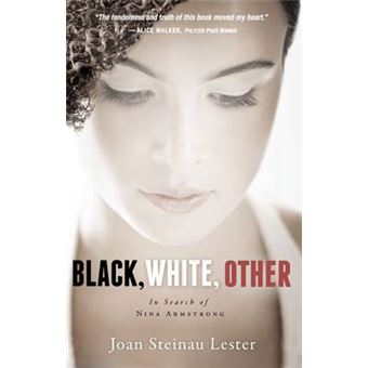 Black, White, Other In Search Of Nina Armstrong Blink - 1
