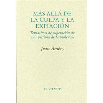 Más Allá De La Culpa Y La Expiación - 1