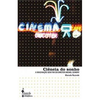 Ciência do Sonho: a Imaginação sem fim do Diretor Michel Gondry - 1