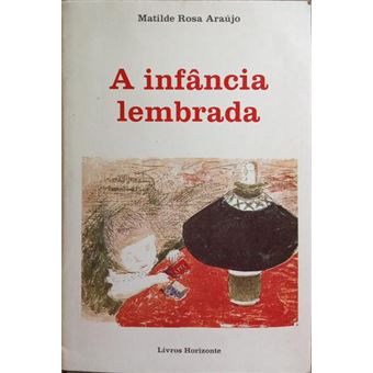 A infância lembrada, antologia. - 1