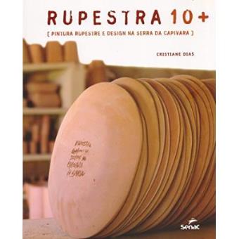 Rupestra 10+. Pintura Rupestre E Design Na Serra Da Capivara - 1