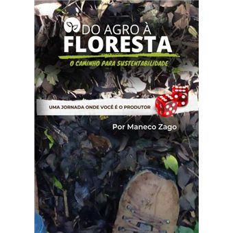 Do Agro À Floresta - 1