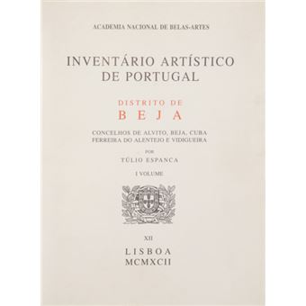 Inventário artístico de portugal, xii - distrito de beja. [2 vols. - encadernados] - 1