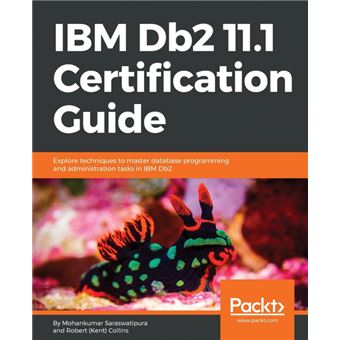 ibm Db . Certification Guide Paperback - - 1