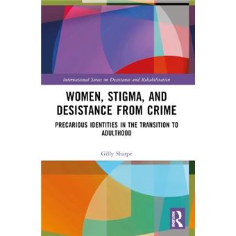 Women Stigma And Desistance From Crime - 1