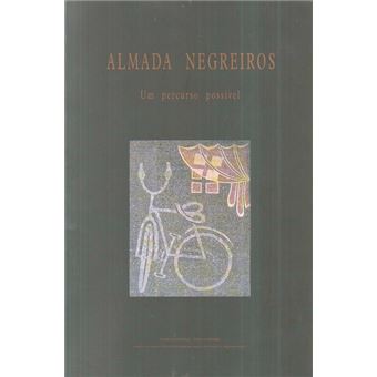 Almada negreiros um percurso possível. - 1