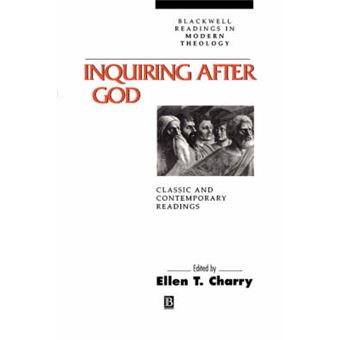 Inquiring After God - Classic and Contemporary Readings - Paperback - 1999 - 1