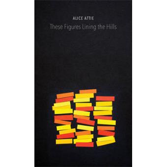 These Figures Lining the Hills - Hardback - 2015 - 1