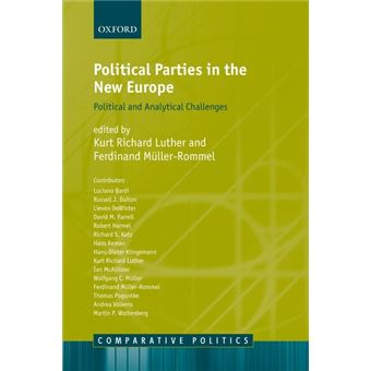 Political Parties in the New Europe - Political and Analytical Challenges - Paperback - 2005 - 1
