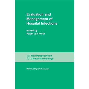 Evaluation and Management of Hospital Infections - Paperback - 2011 - 1